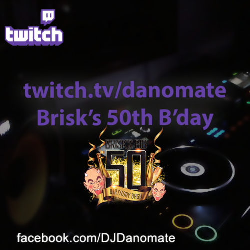 Brisk’s 50th Birthday – Danomate